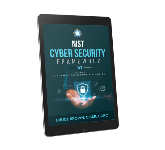 NIST Cyber Security Framework: V1 2-in-1 Information Security & Policy (EBOOK)