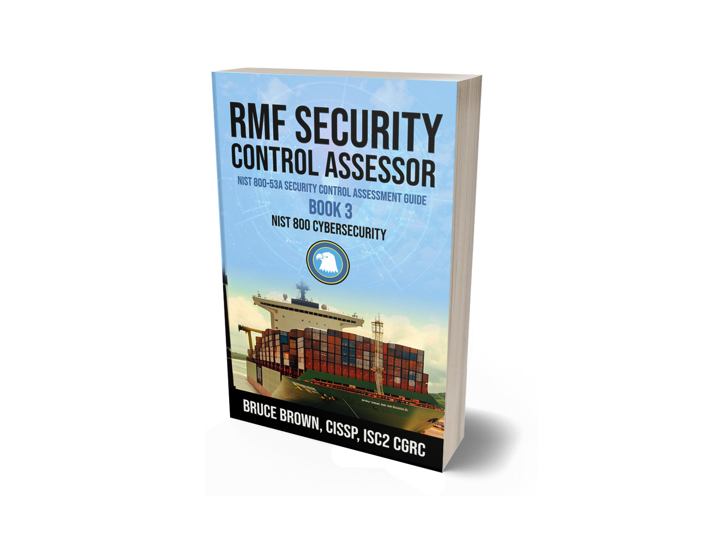 RMF ISSO NIST 800-53 Security Control Assessment