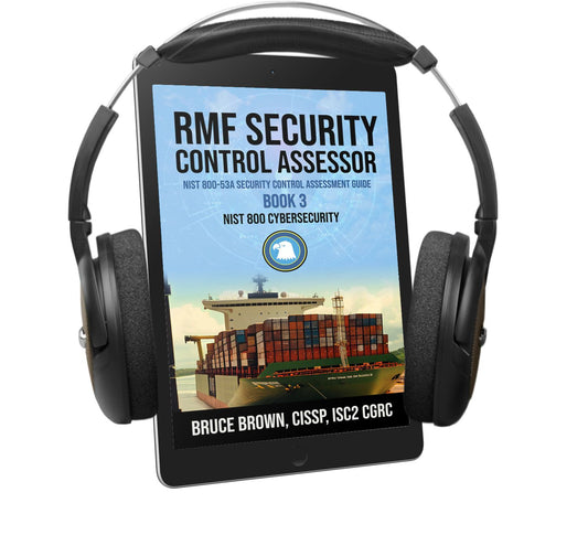 RMF Security Control Assessor: NIST 800-53A SCA Guide (AUDIOBOOK)